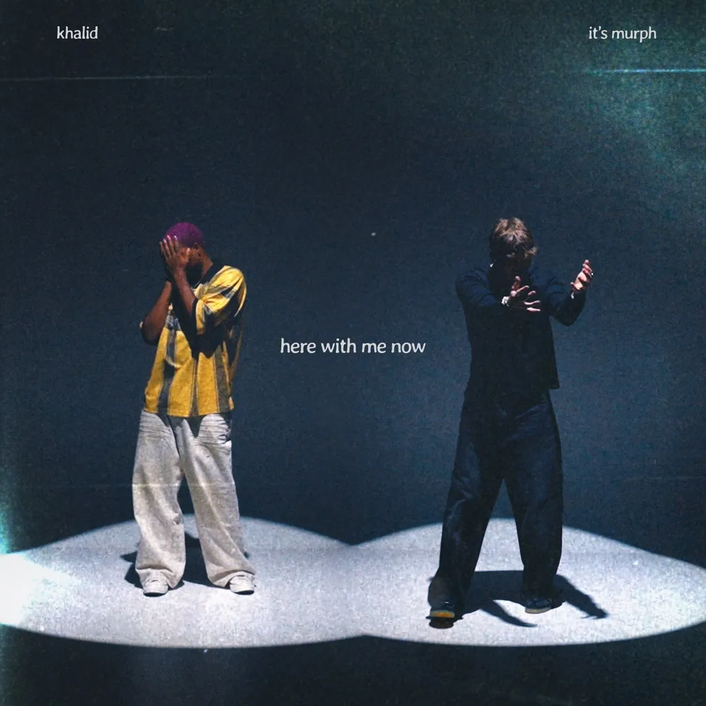 Here With Me Now by it's murph And Khalid cover