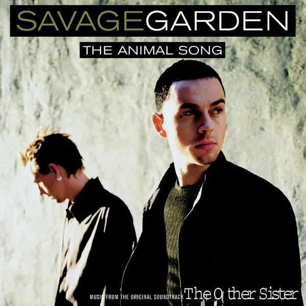 THE ANIMAL SONG by Savage Garden cover