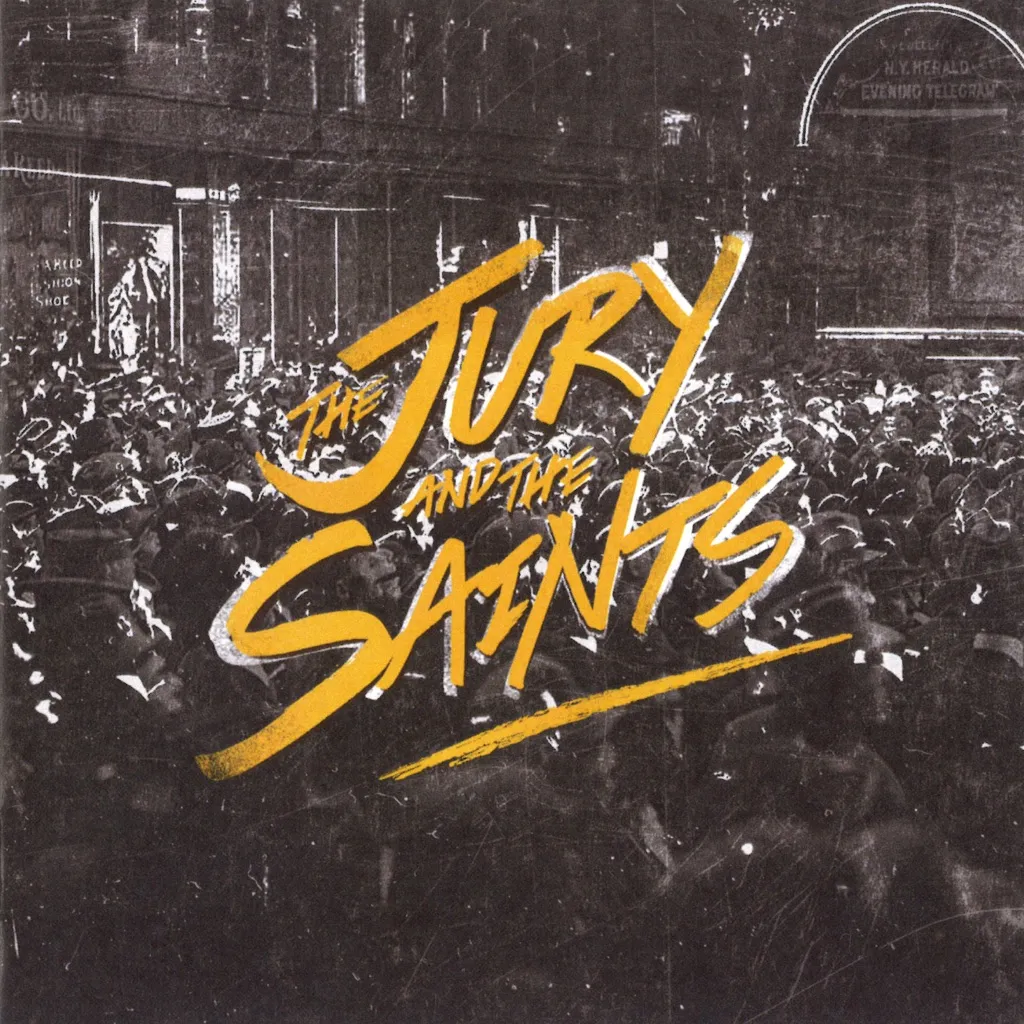 The Jury And The Saints by The Jury And The Saints cover