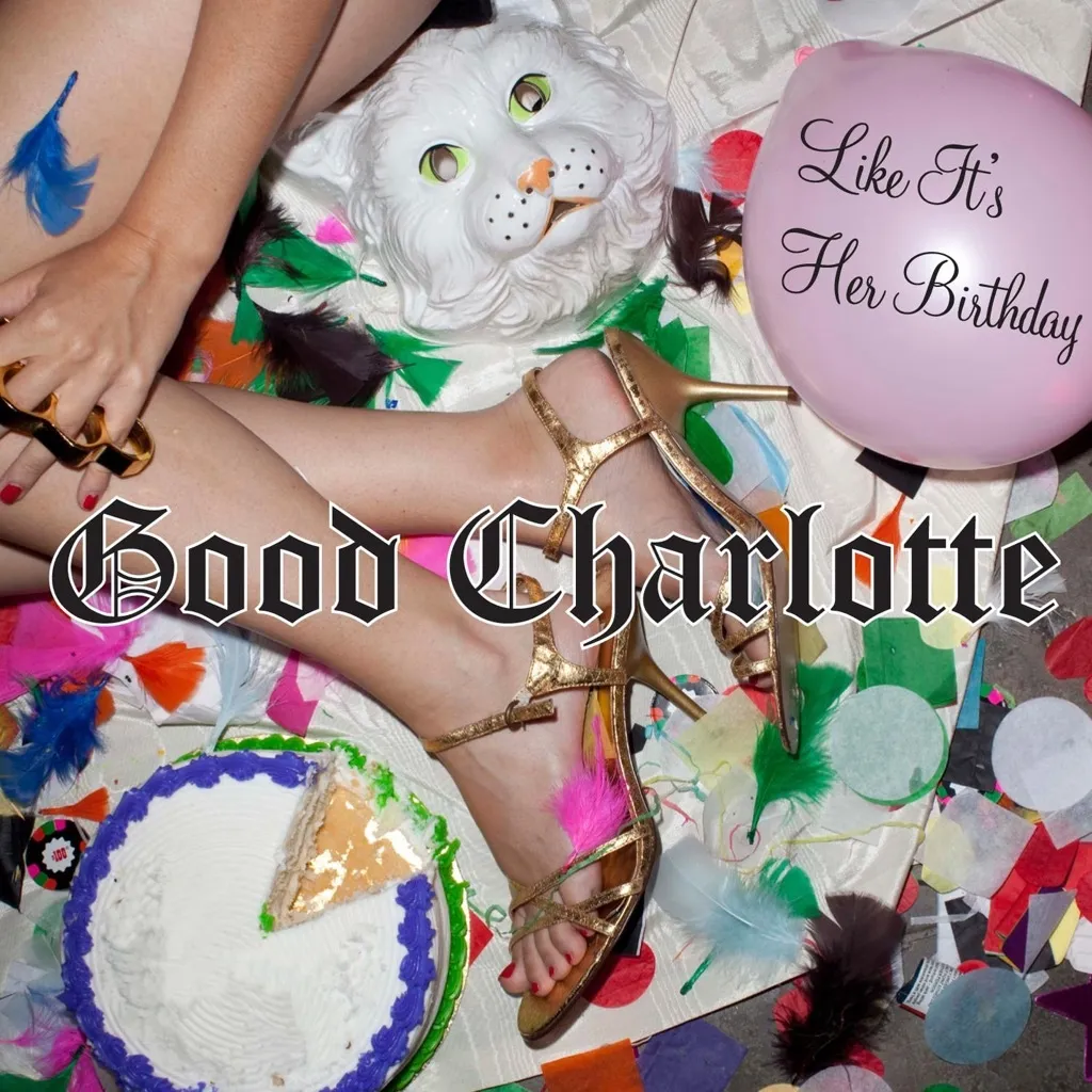 Like It's Her Birthday by Good Charlotte cover