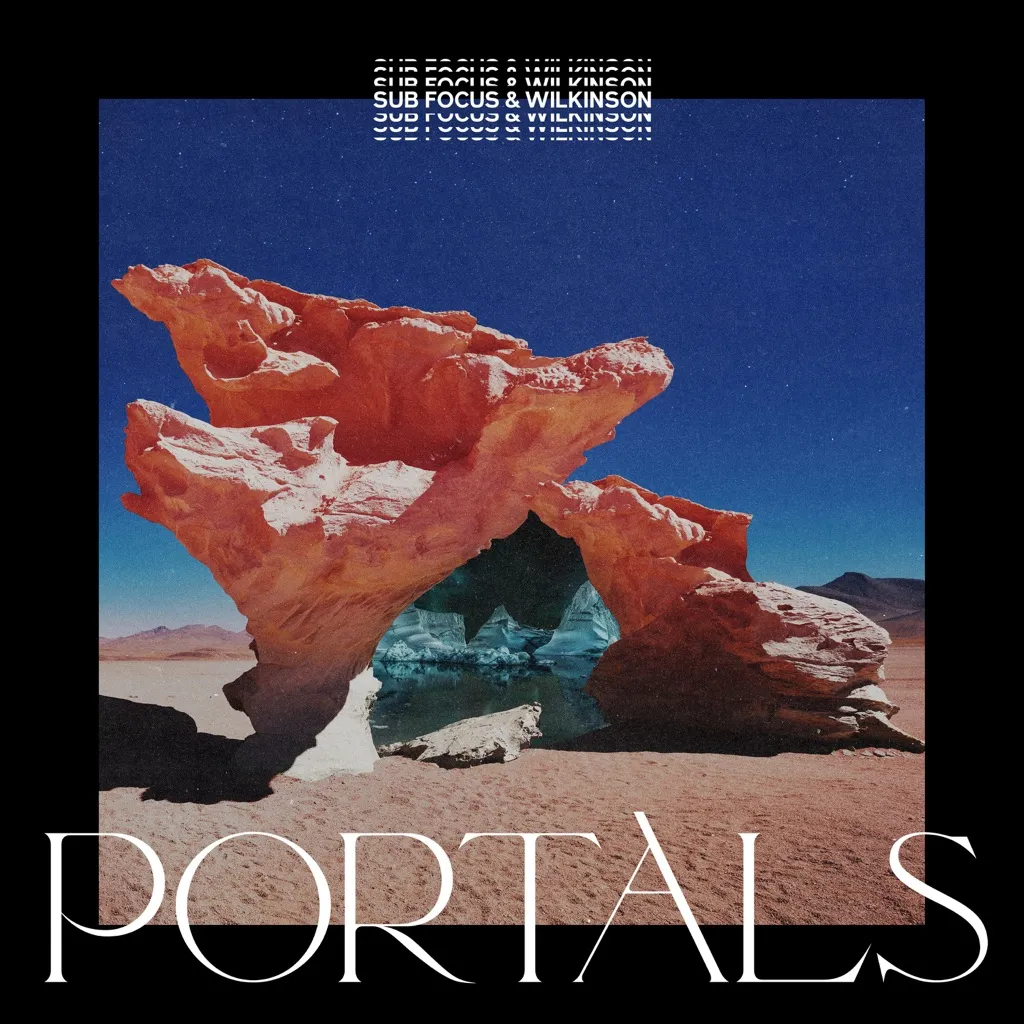 Portals by Sub Focus And Wilkinson cover