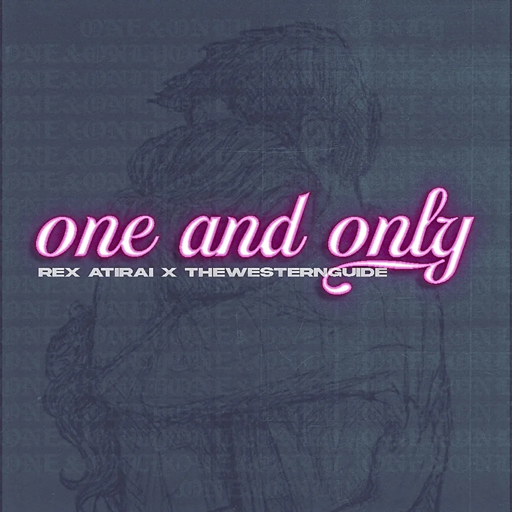 One And Only by Rex Atirai And TheWesternGuide cover