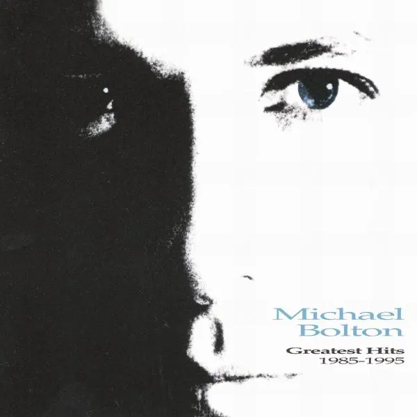 Greatest Hits 1985 - 95 by Michael Bolton cover