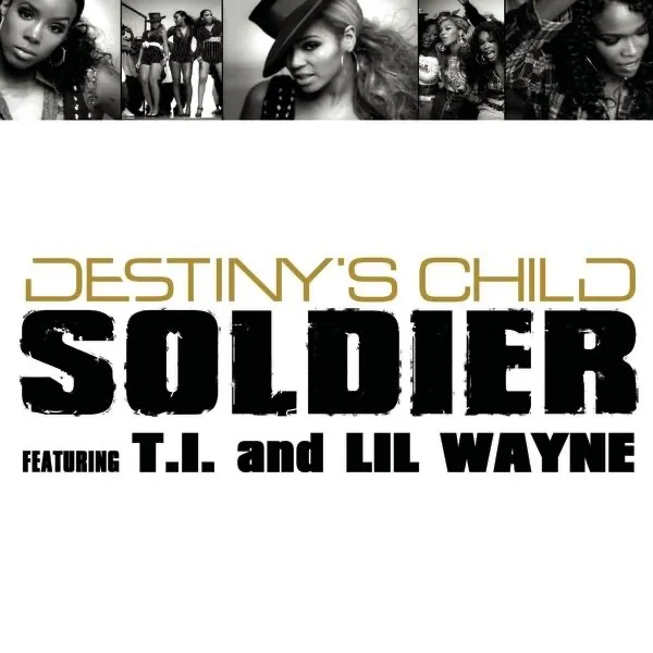 Soldier by Destiny's Child feat. TI And Lil Wayne cover