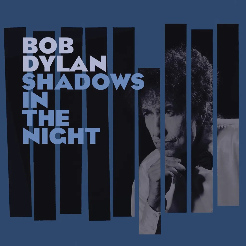 Shadows In The Night by Bob Dylan cover