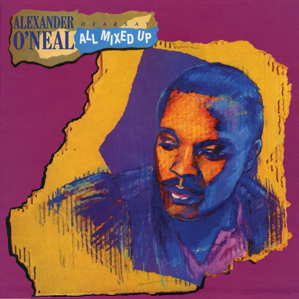 Hearsay: All Mixed Up by Alexander O'Neal cover