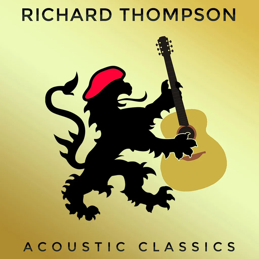 Acoustic Classics by Richard Thompson cover