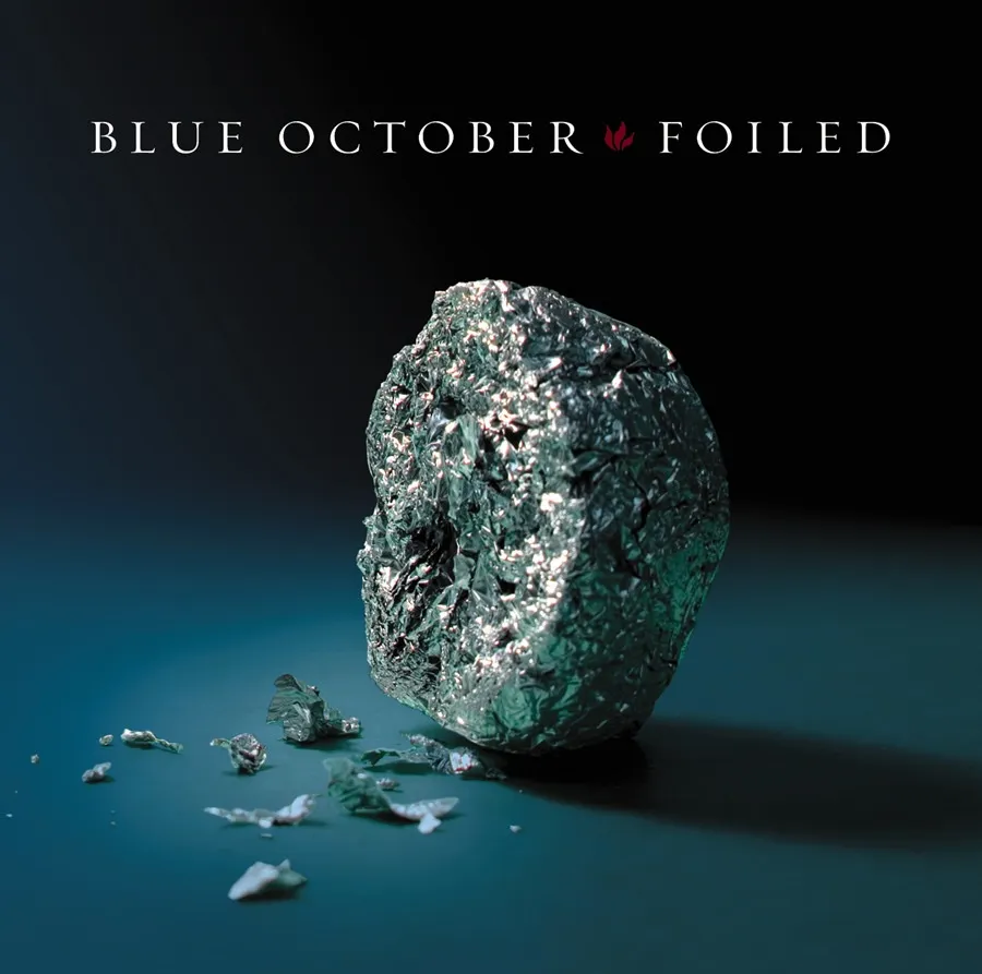 Foiled by Blue October cover