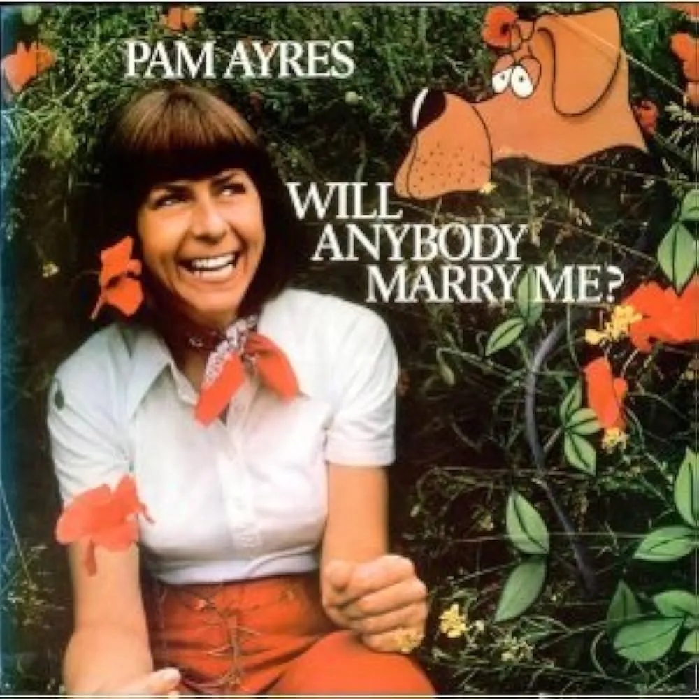 Will Anybody Marry Me by Pam Ayers cover