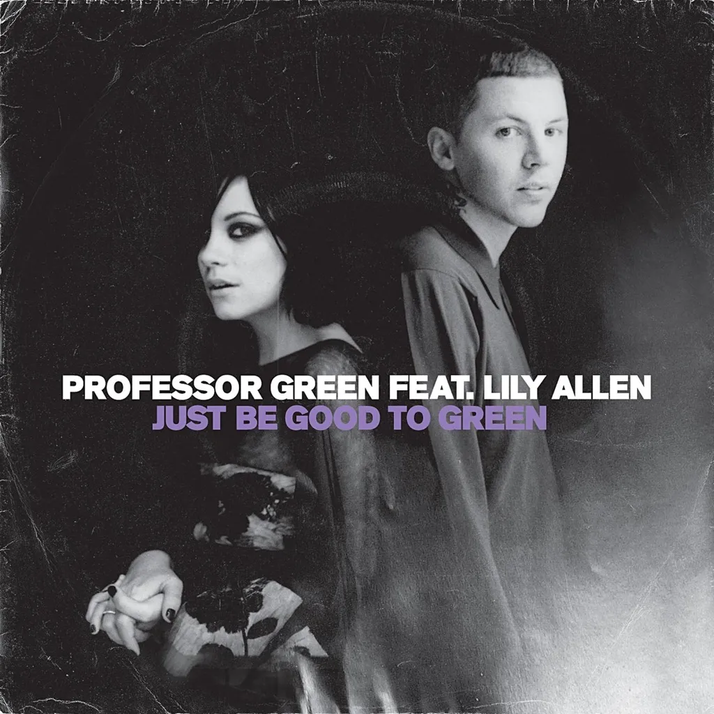 Just Be Good To Green by Professor Green feat. Lily Allen cover