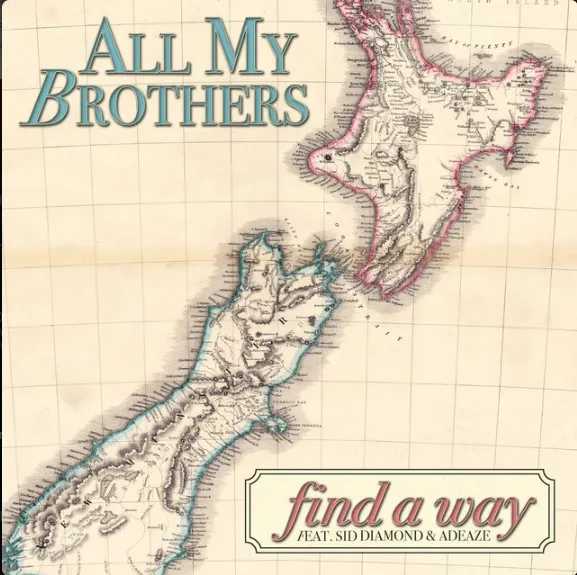 Find A Way by All My Brothers feat. Sid Diamond And Adeaze cover