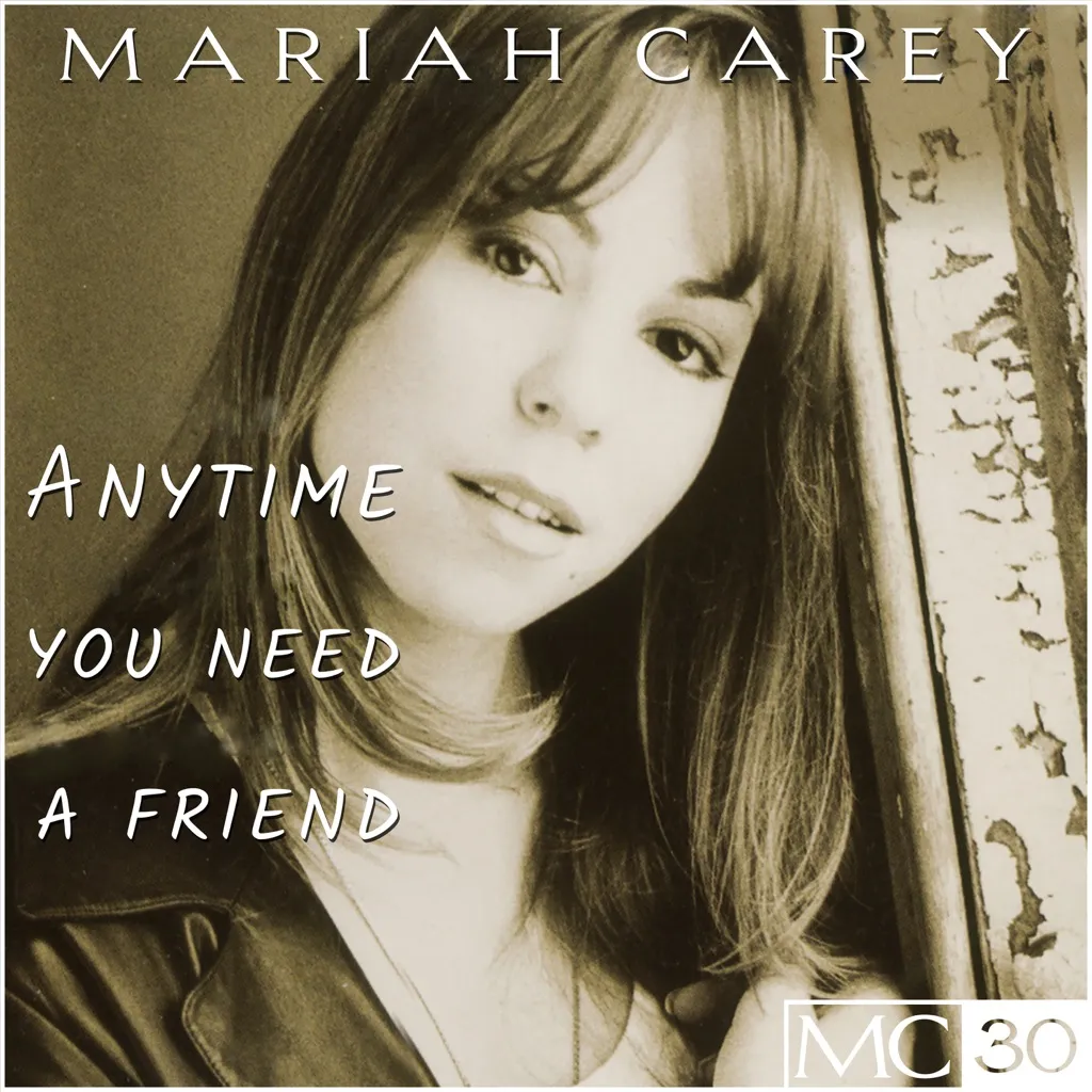 Anytime You Need A Friend by Mariah Carey cover