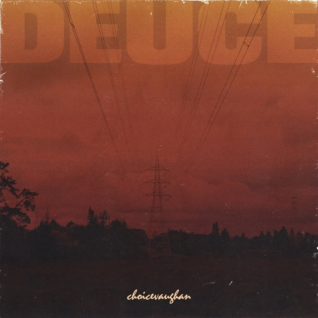 DEUCE EP by ChoiceVaughan cover