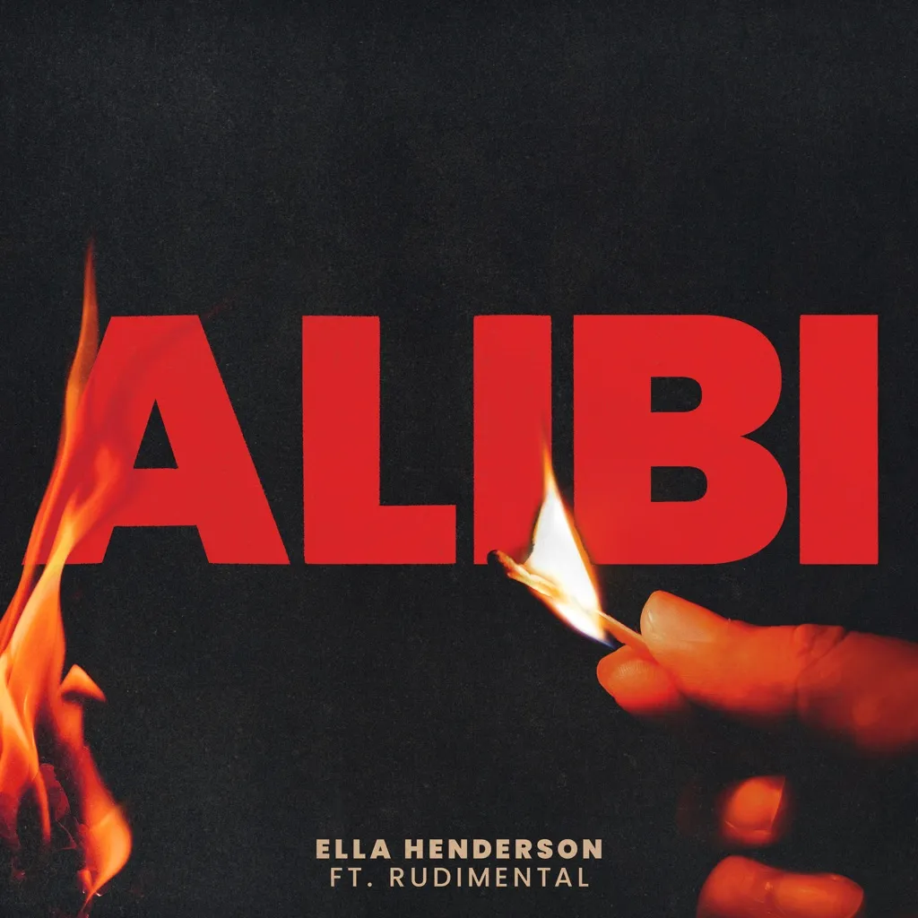 Alibi by Ella Henderson feat. Rudimental cover