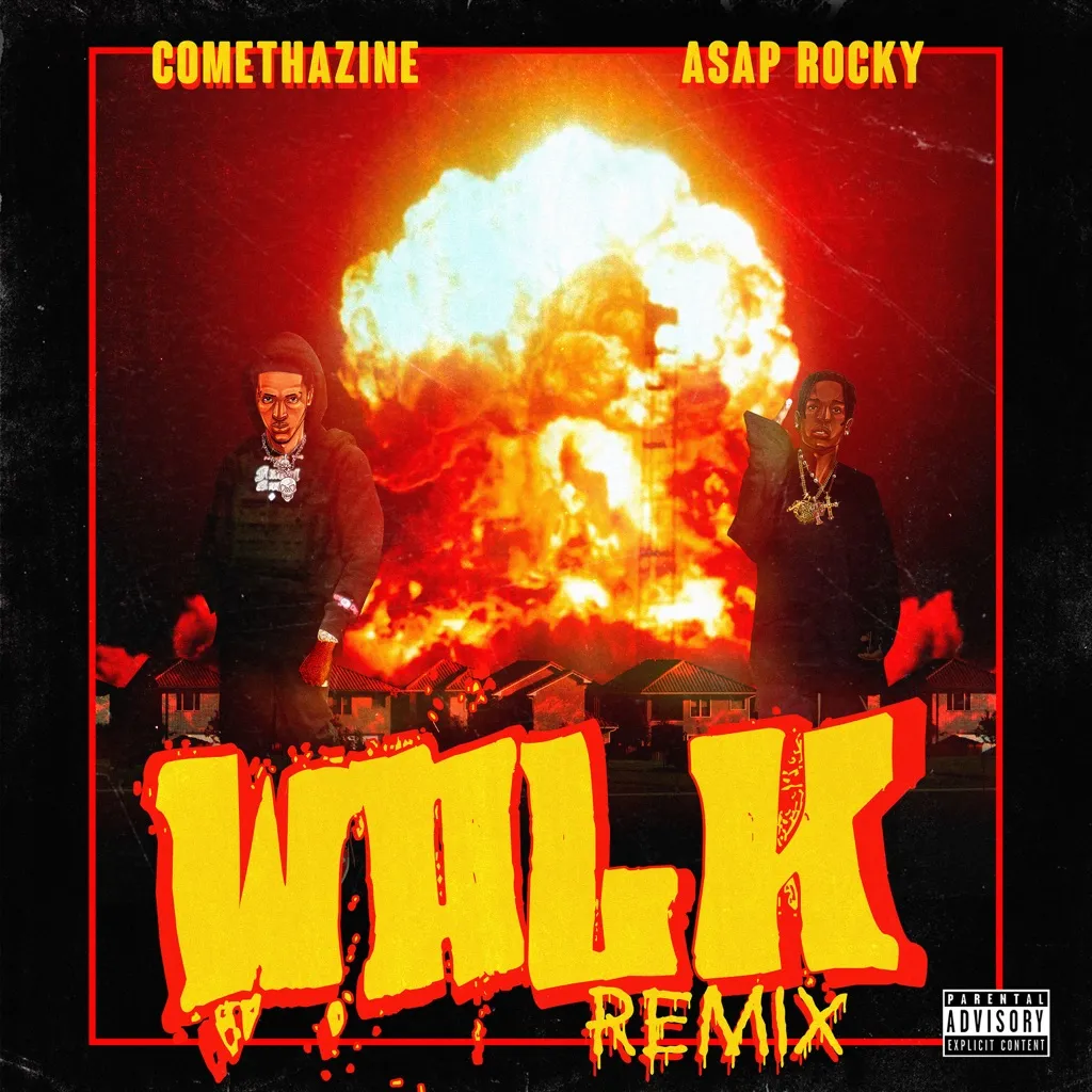 Walk (Remix) by Comethazine And A$AP Rocky cover