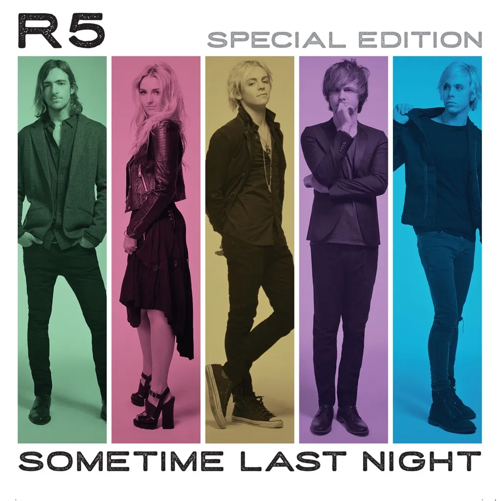 Sometime Last Night by R5 cover