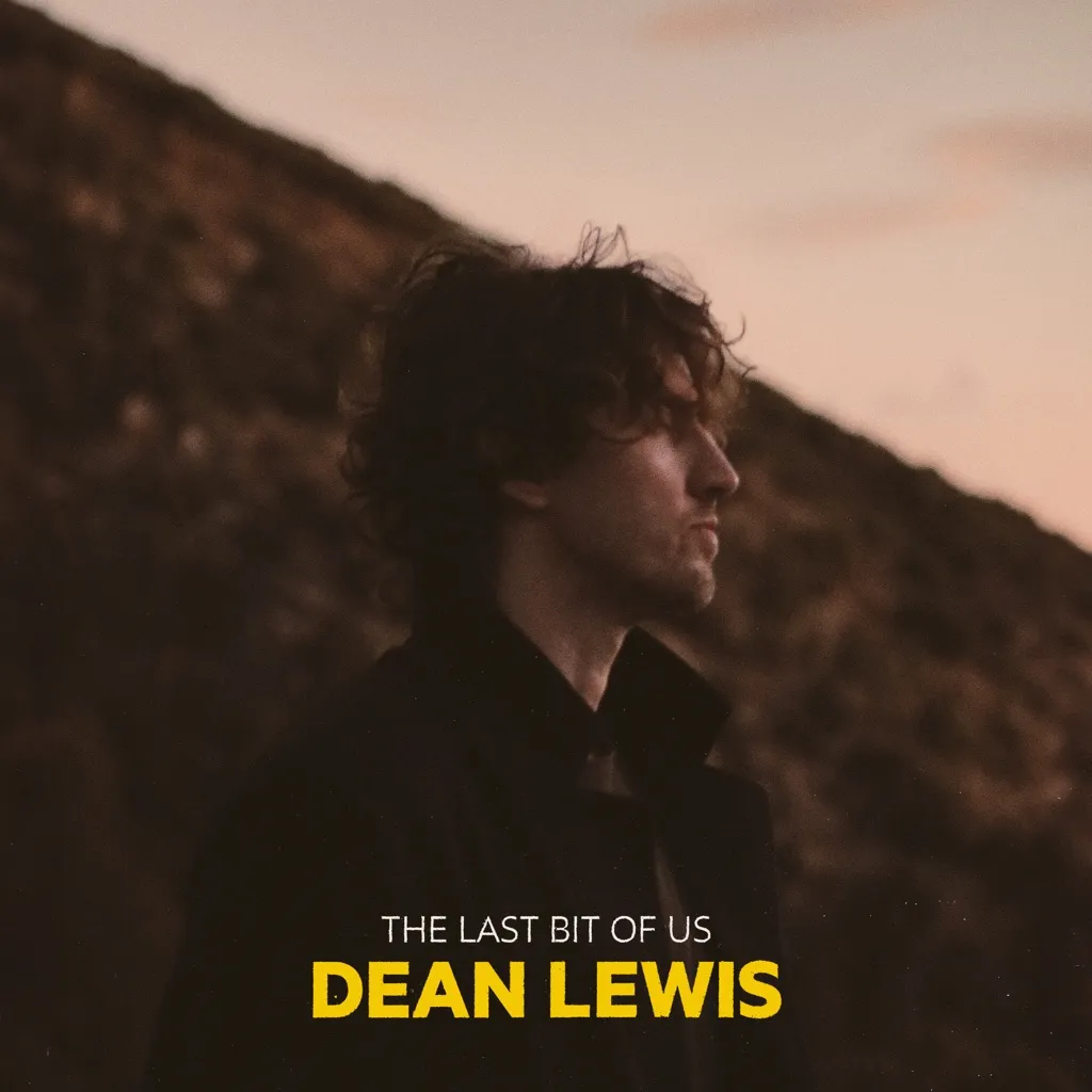 The Last Bit Of Us by Dean Lewis cover