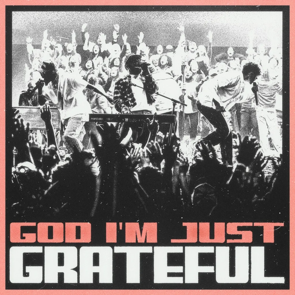 God I'm Just Grateful by Elevation Worship And Chandler Moore cover