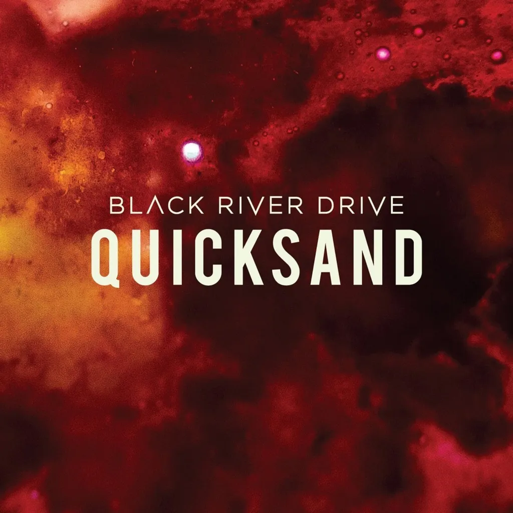 Quicksand by Black River Drive cover