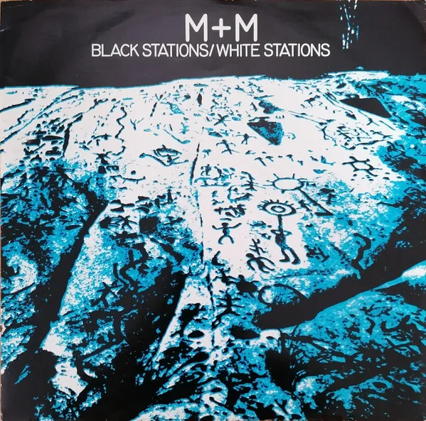 Black Stations, White Stations by M & M cover