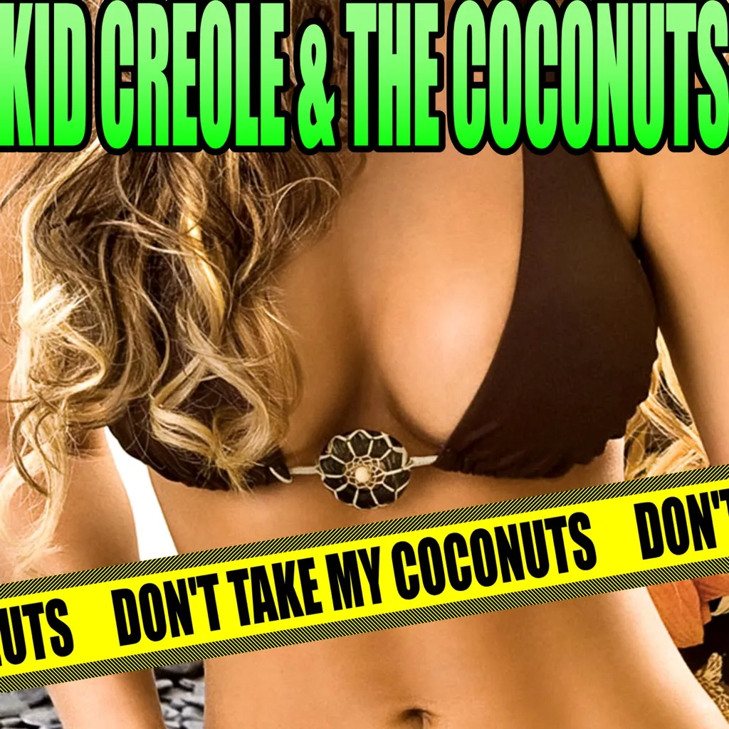 Don't Take My Coconuts by Coconuts cover