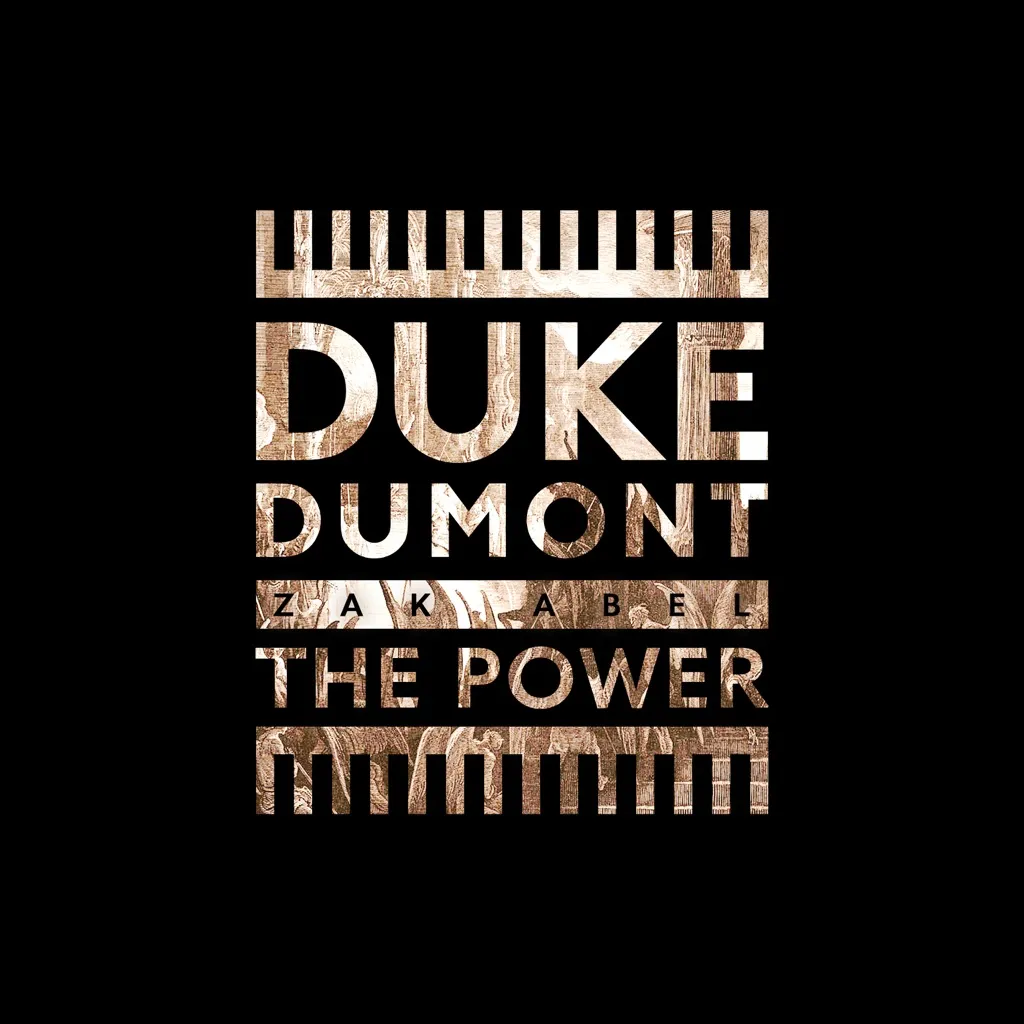 The Power by Duke Dumont And Zak Abel cover