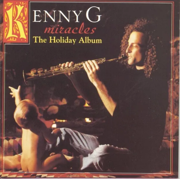 Miracles - The Holiday Album by Kenny G cover