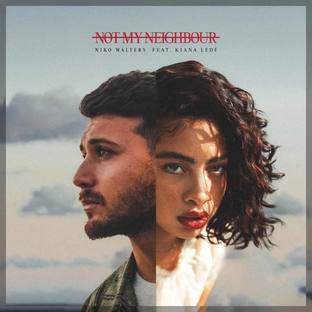 Not My Neighbour by Niko Walters feat. Kiana Ledé cover