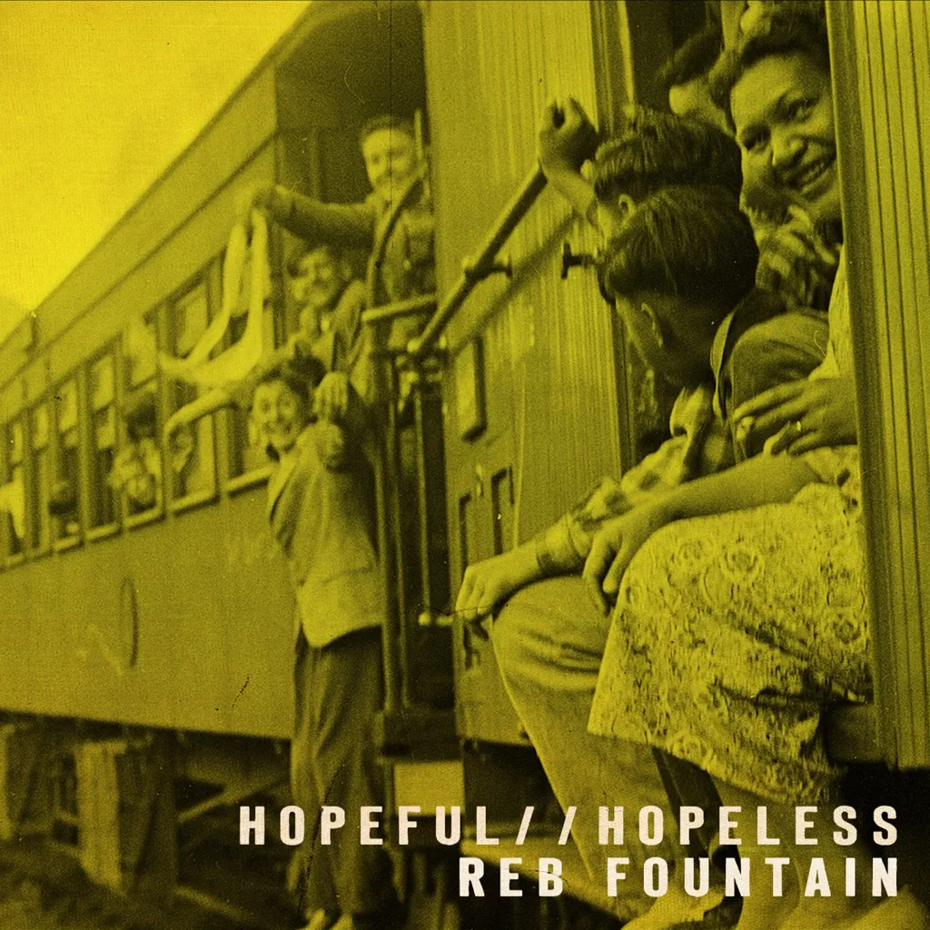 Hopeful And Hopeless EP by Reb Fountain cover