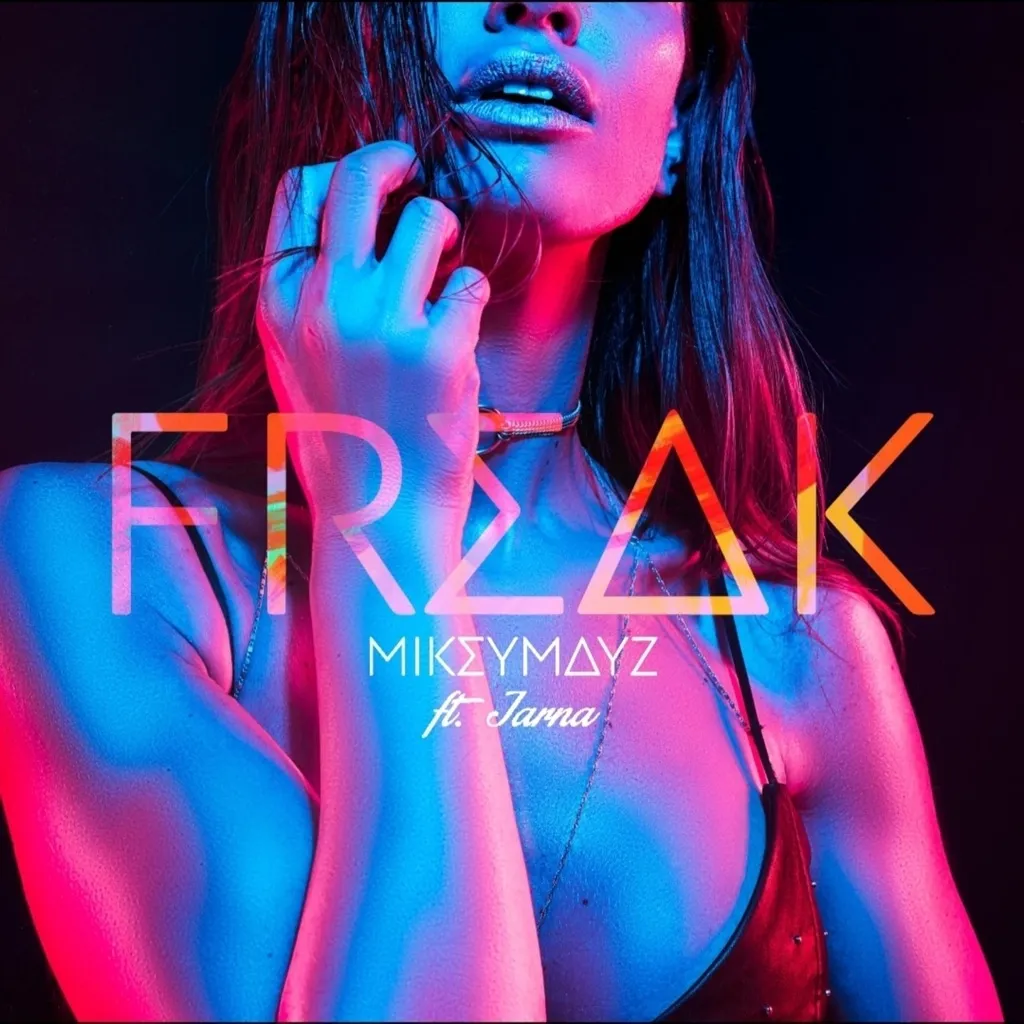 Freak by Mikey Mayz feat. Jarna cover