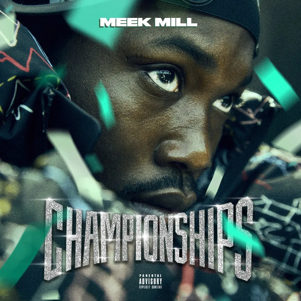 Championships by Meek Mill cover