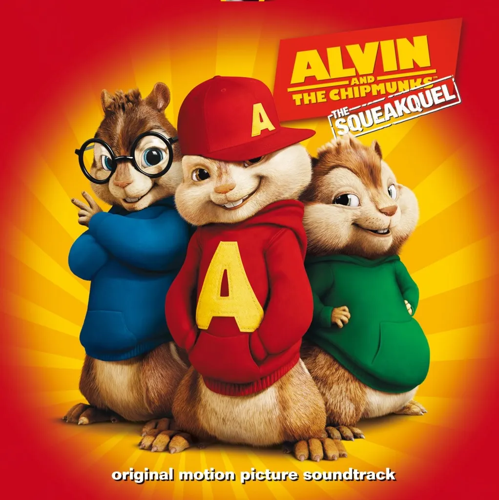 Alvin And The Chipmunks: The Squeakquel OST by Alvin And The Chipmunks cover