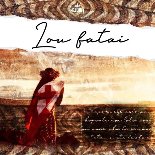 Lou Fatai by Fejoint feat. Konecs And Folau Atuekaho cover