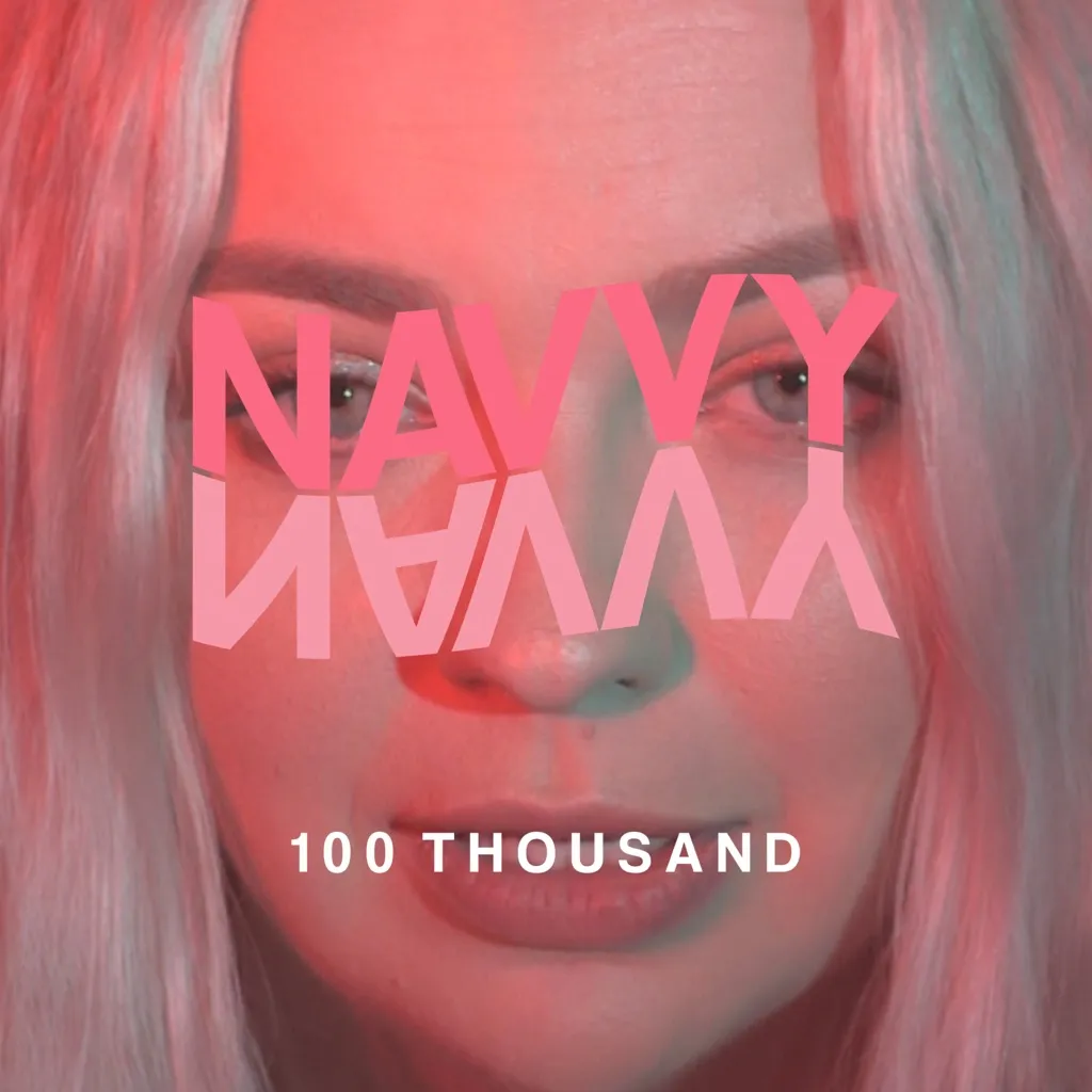 100 Thousand by Navvy cover