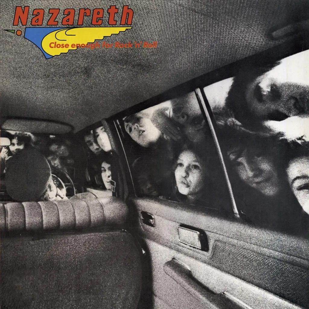 Close Enough For Rock N' Roll by Nazareth cover