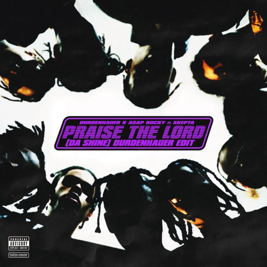 Praise The Lord (Da Shine) (Durdenhauer Edit) by A$AP Rocky feat. Skepta cover