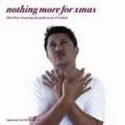 Nothing More For Christmas by Mike Puru feat. Jason Kerrison cover