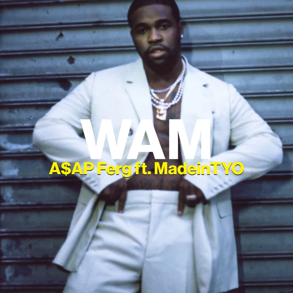 Wam by A$AP Ferg feat. MadeinTYO cover