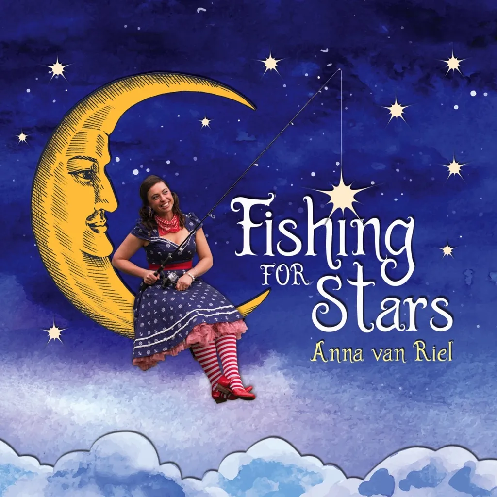 Fishing For Stars by Anna van Riel cover