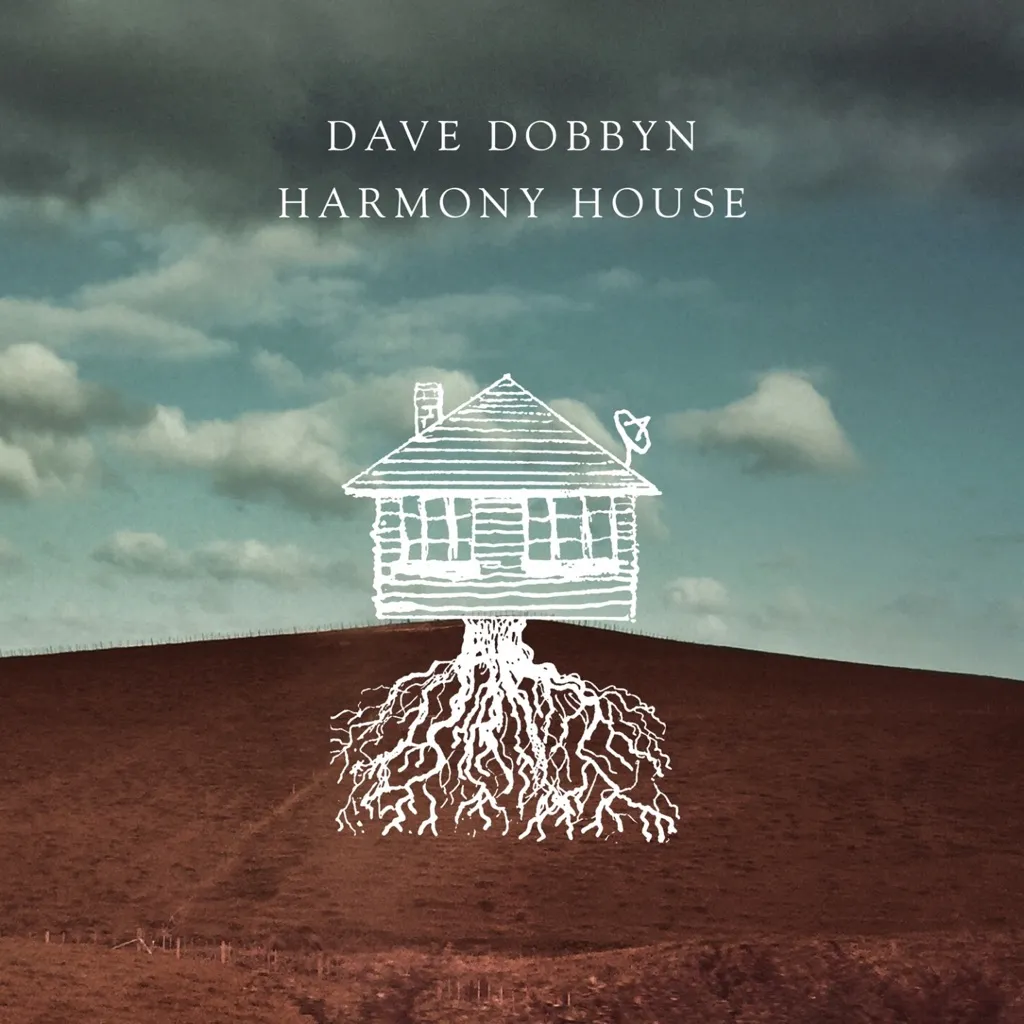 Harmony House by Dave Dobbyn cover