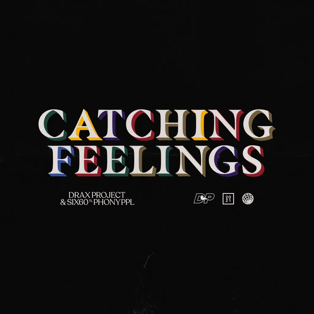 Catching Feelings (Phony Ppl Mix) by DRAX Project feat. Six60 cover