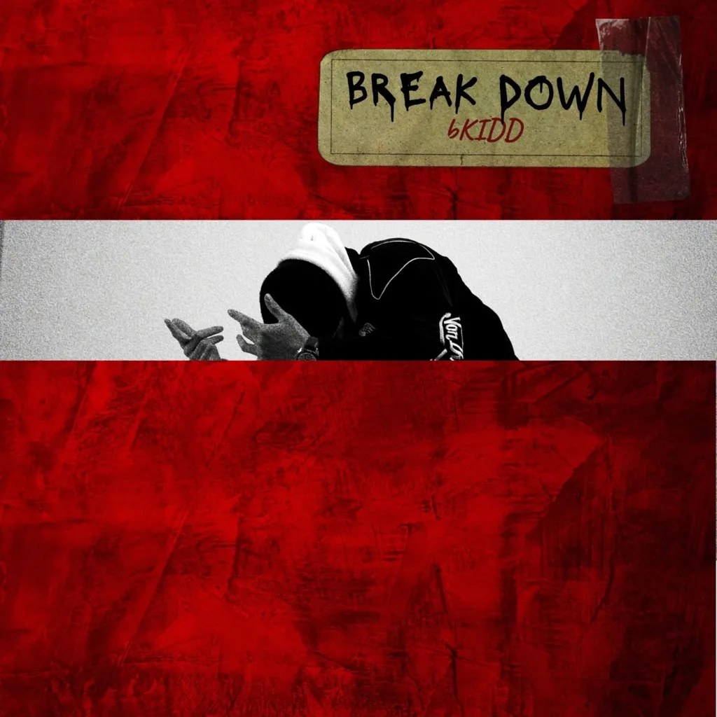 Break Down by bKIDD cover