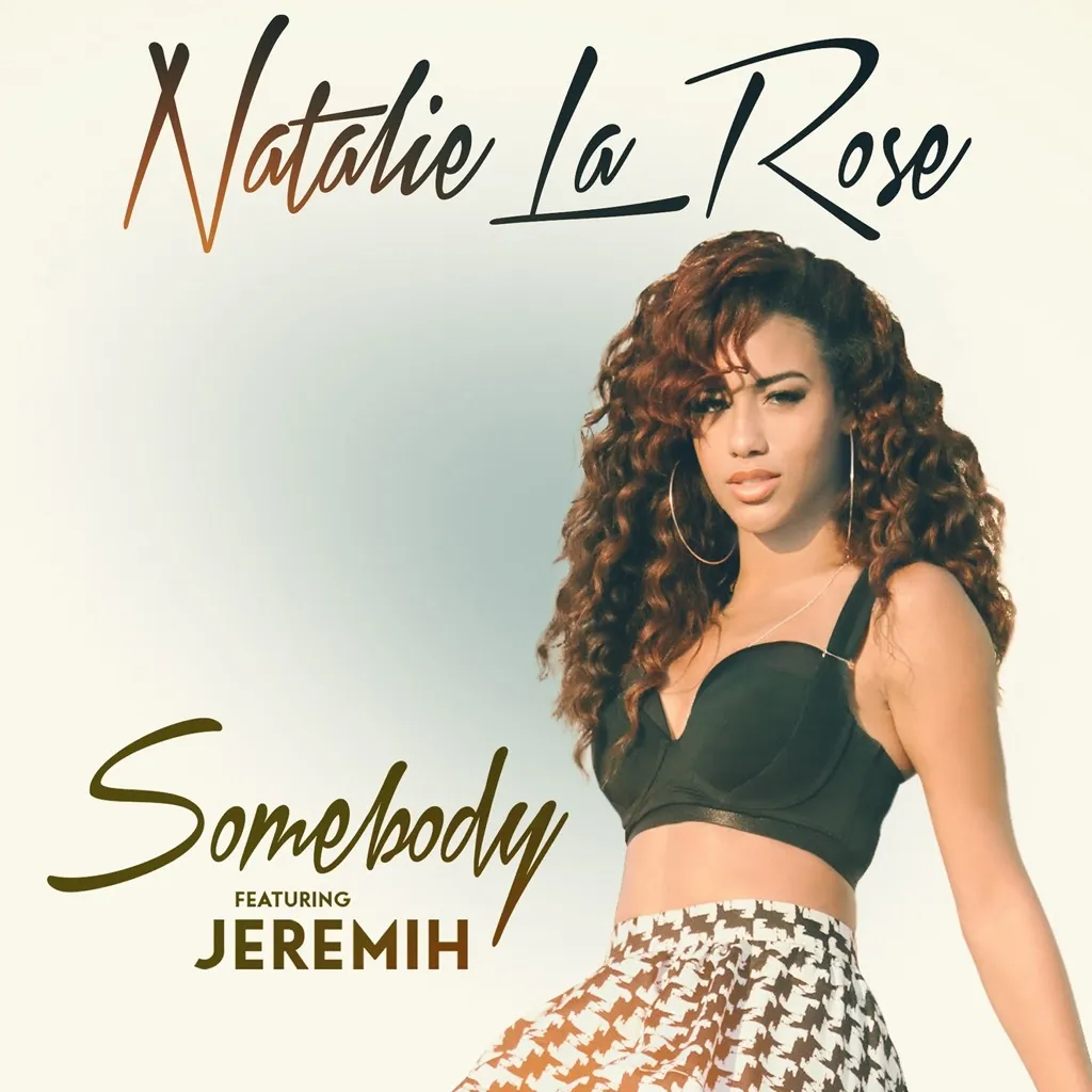 Somebody by Natalie La Rose feat. Jeremih cover