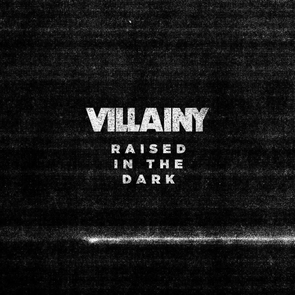 Raised In The Dark by Villainy cover