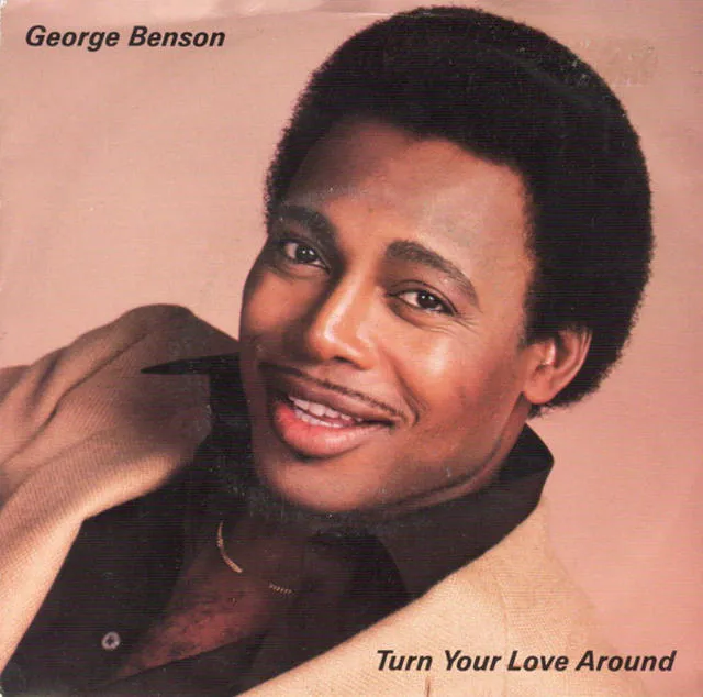 Turn Your Love Around by George Benson cover