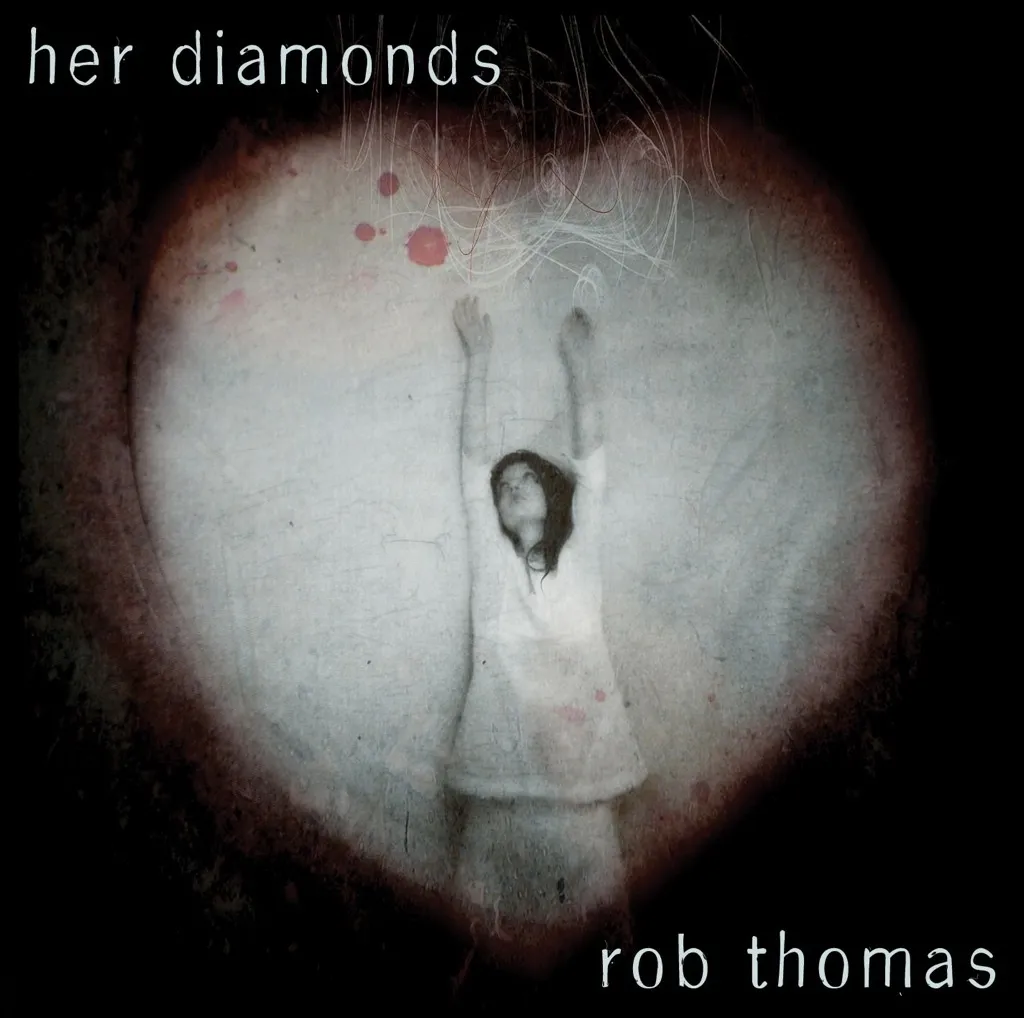 Her Diamonds by Rob Thomas cover