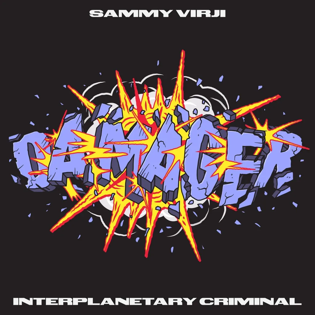 Damager by Sammy Virji And Interplanetary Criminal cover