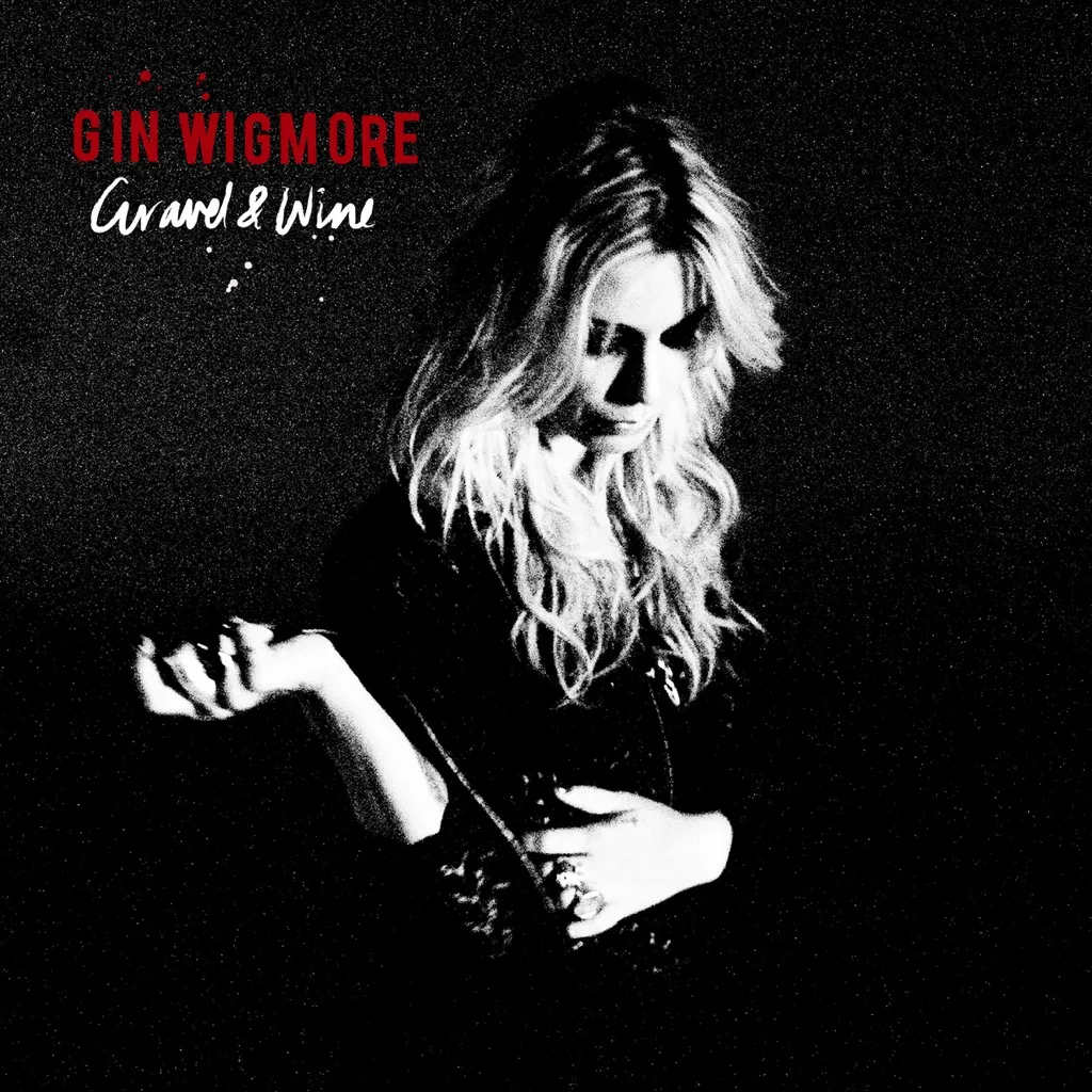 Gravel And Wine by Gin Wigmore cover