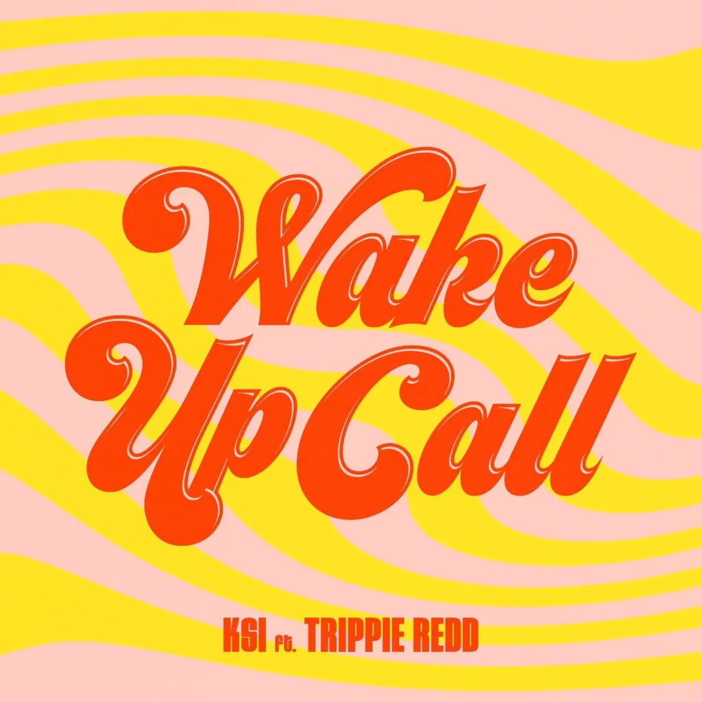 Wake Up Call by KSI feat. Trippie Redd cover