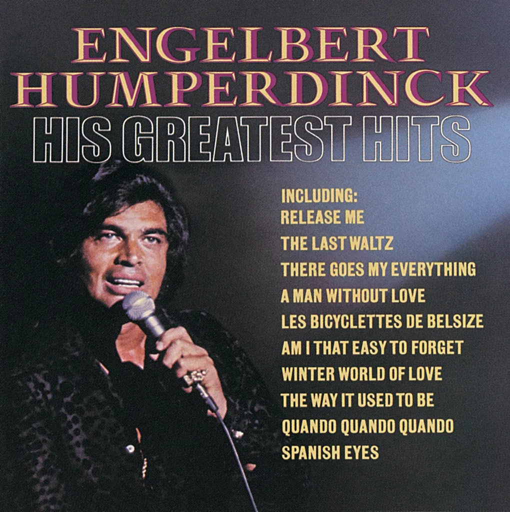 GREATEST HITS - ENGELBERT HUMPERDINCK by Engelbert Humperdinck cover